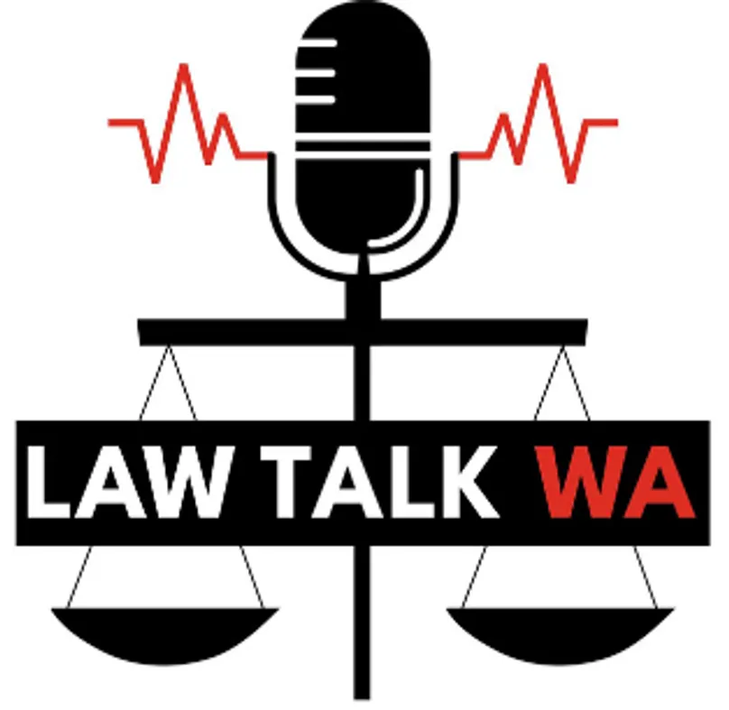 Law Talk WA podcast