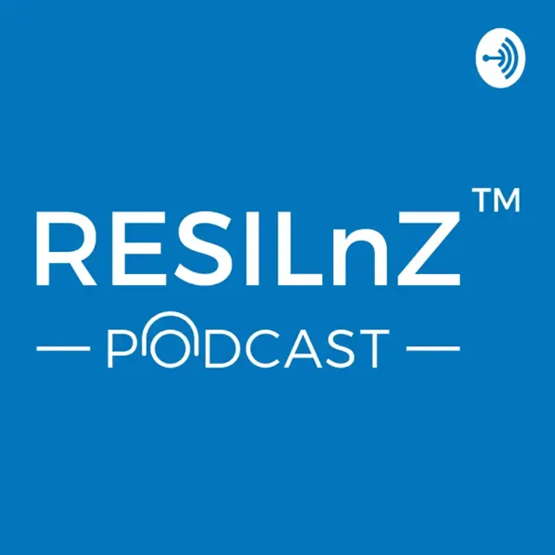 Resilnz podcast